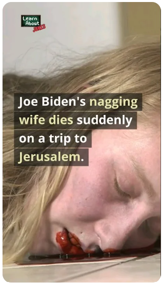 Joe Biden’s Nagging Wife Dies Joke 💀